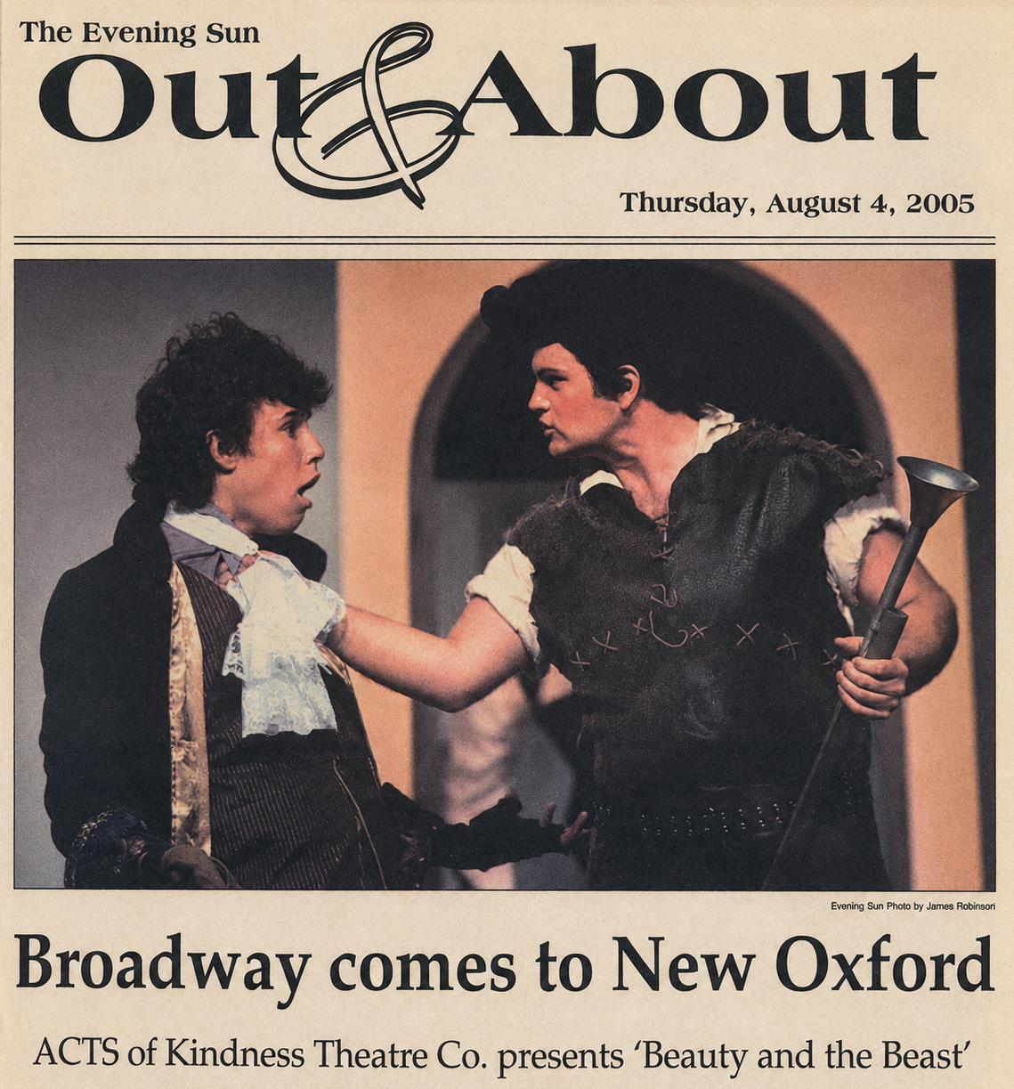 The Evening Sun Out and About newspaper feature for AOK Beauty and the Beast in August 2005